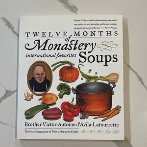 Twelve Months of Monastery Soups Cookbook